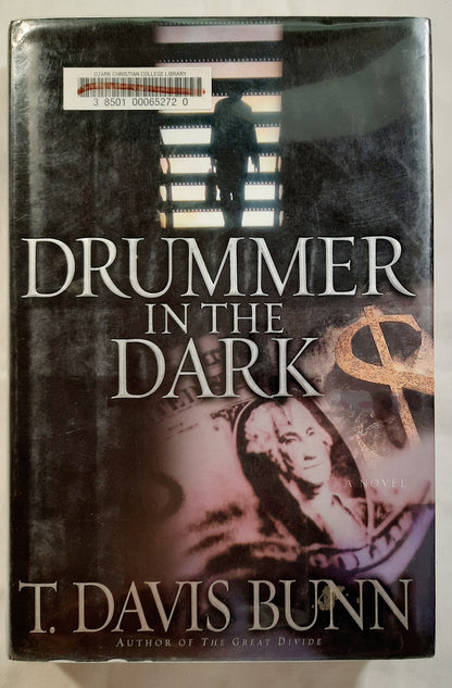 Drummer in the Dark by T. Davis Bunn (Good, HC, 2001, Doubleday, 415 pages)