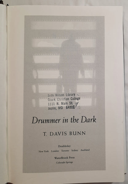 Drummer in the Dark by T. Davis Bunn (Good, HC, 2001, Doubleday, 415 pages)