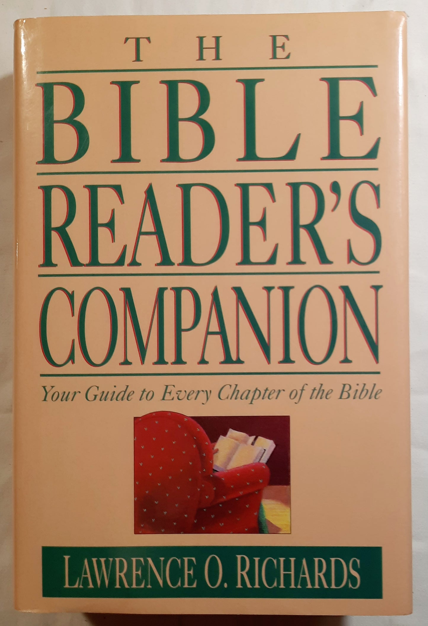 The Bible Reader's Companion by Lawrence O. Richards (Very good, 1991, HC, 933 pages, Victor Books)