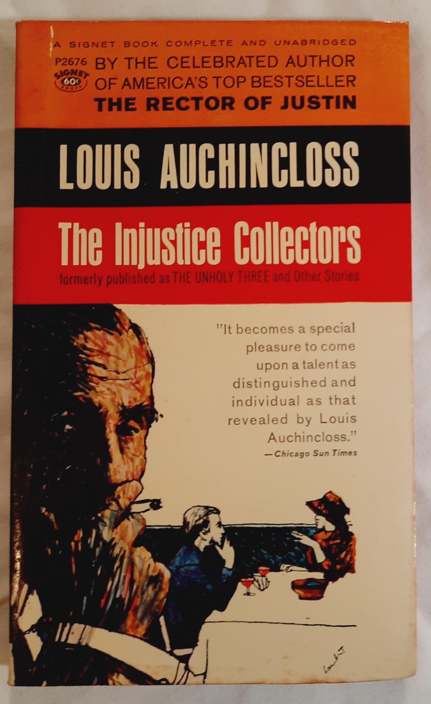 The Injustice Collectors by Louis Auchingcloss (Good, 1950, Pbk, 160 pages, Signet Books)