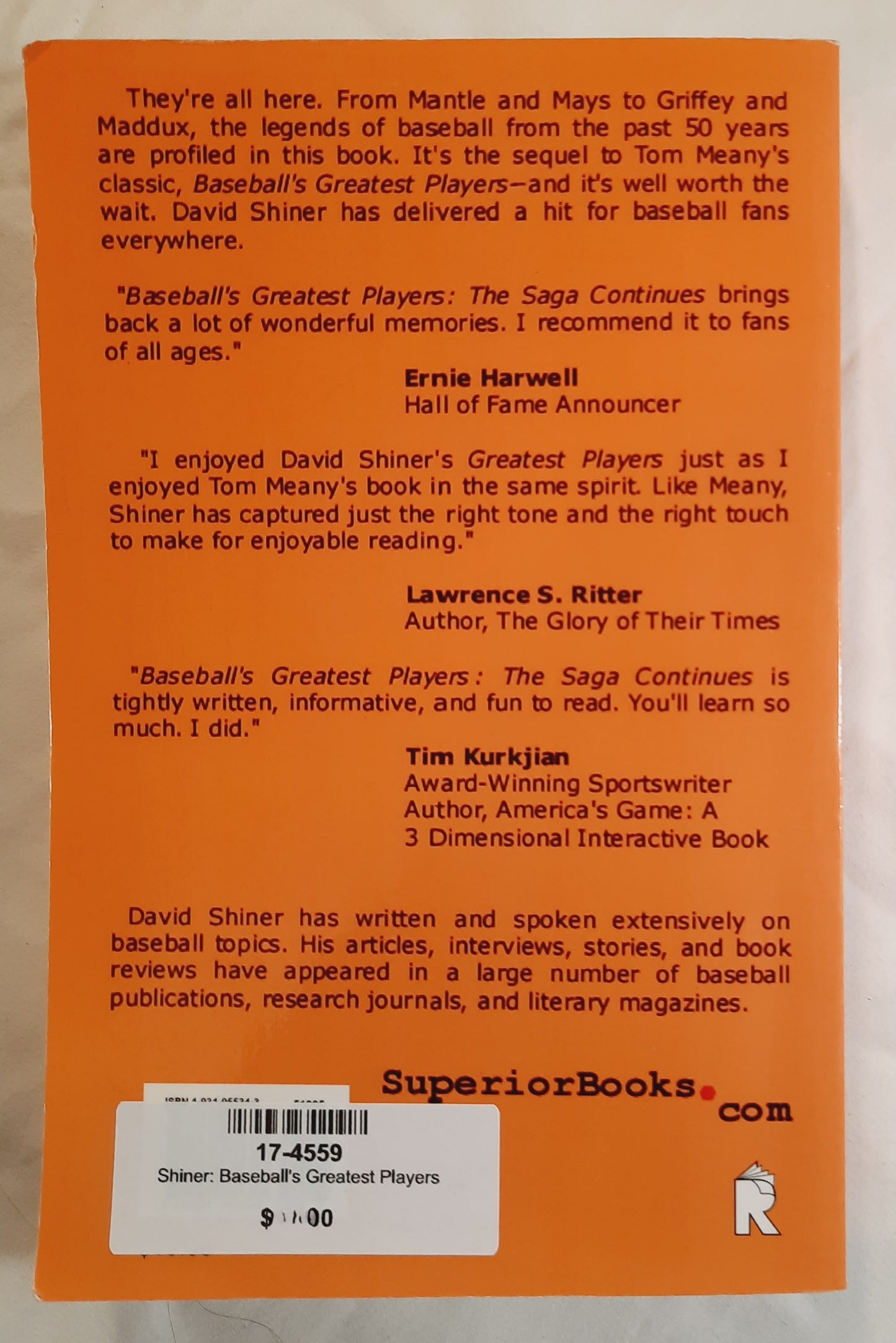 Baseball's Greatest Players: The Saga Continues by David Shiner (Good, 2001, Pbk, 376 pages, Superior Books)