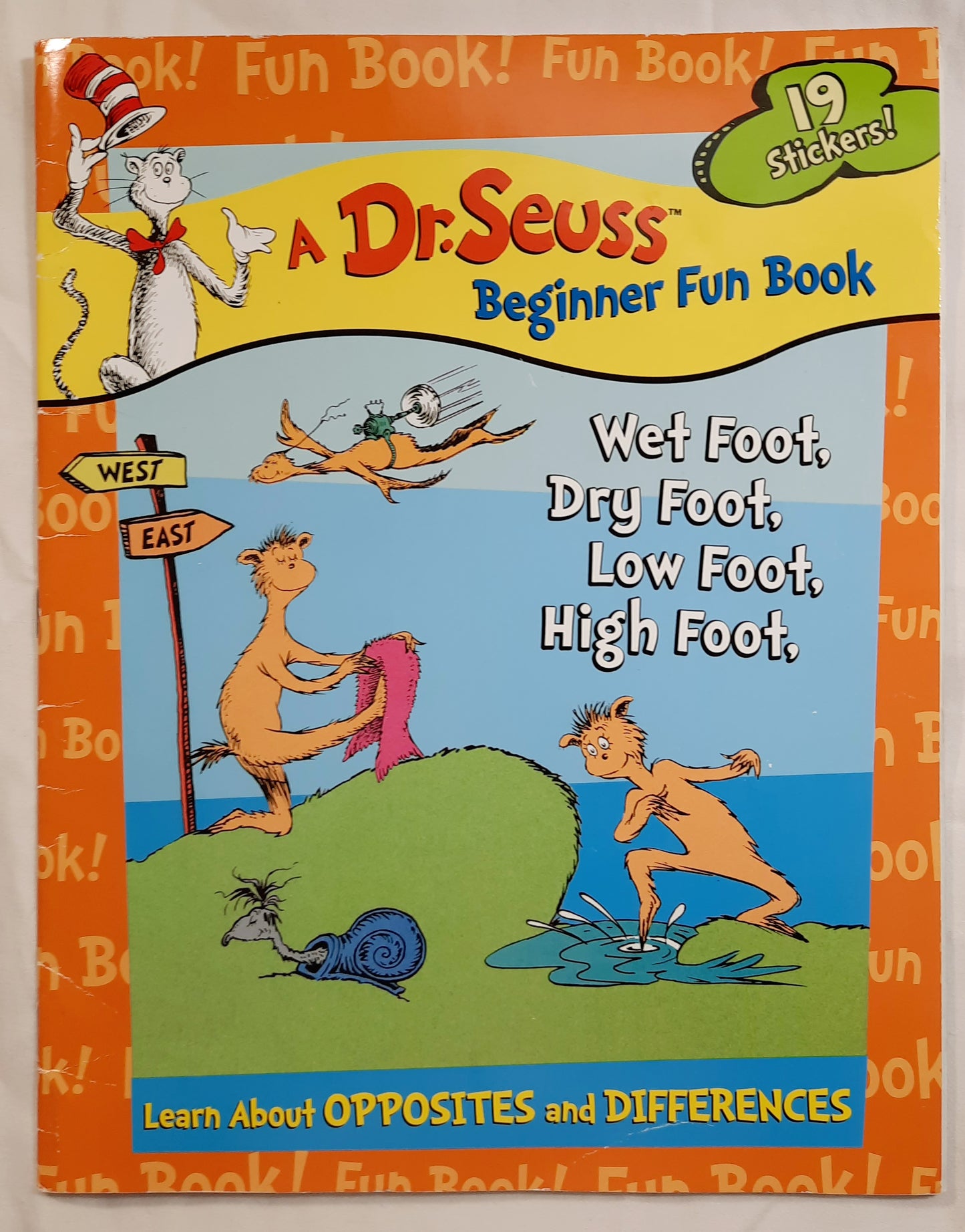 Wet Foot, Dry Foot, Low Foot, High Foot: Learn About Opposites by Dr. Seuss (Very good, Pbk, 2017, Early Moments)