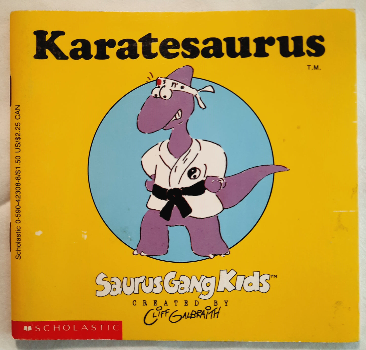 Saurus Gang Kids SET of 3: Karatesaurus; Soccersaurus; Scooterasaurus by Cliff Galbraith (Very good, 1989, Pbk, 32 pages, Scholastic)