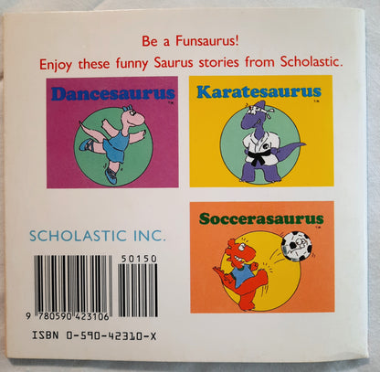 Saurus Gang Kids SET of 3: Karatesaurus; Soccersaurus; Scooterasaurus by Cliff Galbraith (Very good, 1989, Pbk, 32 pages, Scholastic)