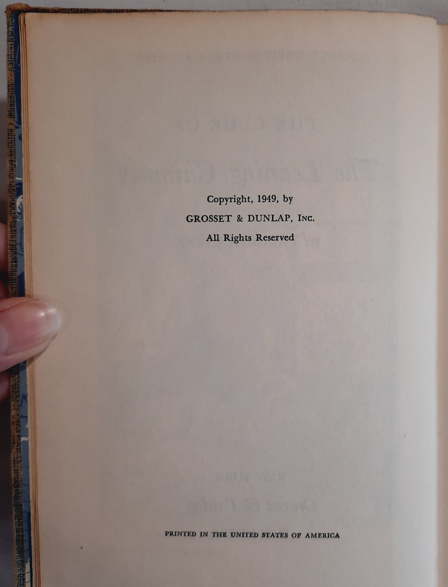 The Clue of the Leaning Chimney by Carolyn Keene (Good, 1949, HC, 212 pages, Grosset & Dunlap)