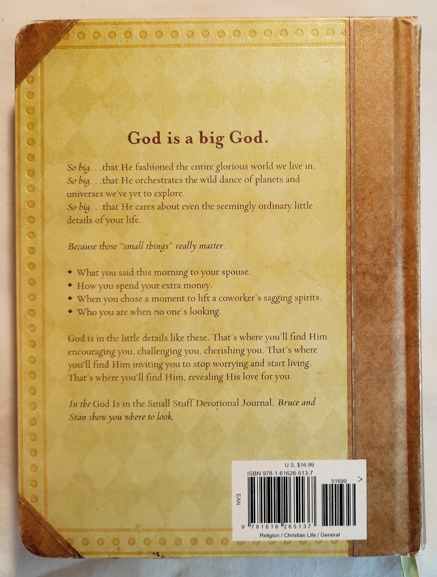 God Is in the Small Stuff Devotional Journal by Bruce Bickel; Stan Jantz (Very good, 1998, HC, 288 pages, Barbour)