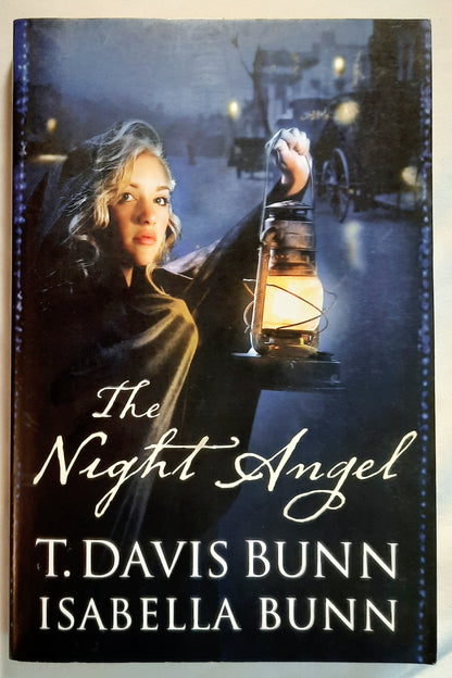 The Night Angel #4 by T. Davis Bunn; Isabella Bunn (Very good, 2006, Pbk, 313 pages, Bethany House)