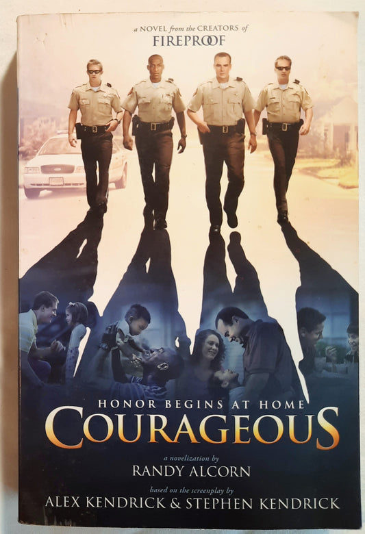 Courageous by Randy Alcorn (Good, 2011, Pbk, 375 pages, Tyndale Fiction)