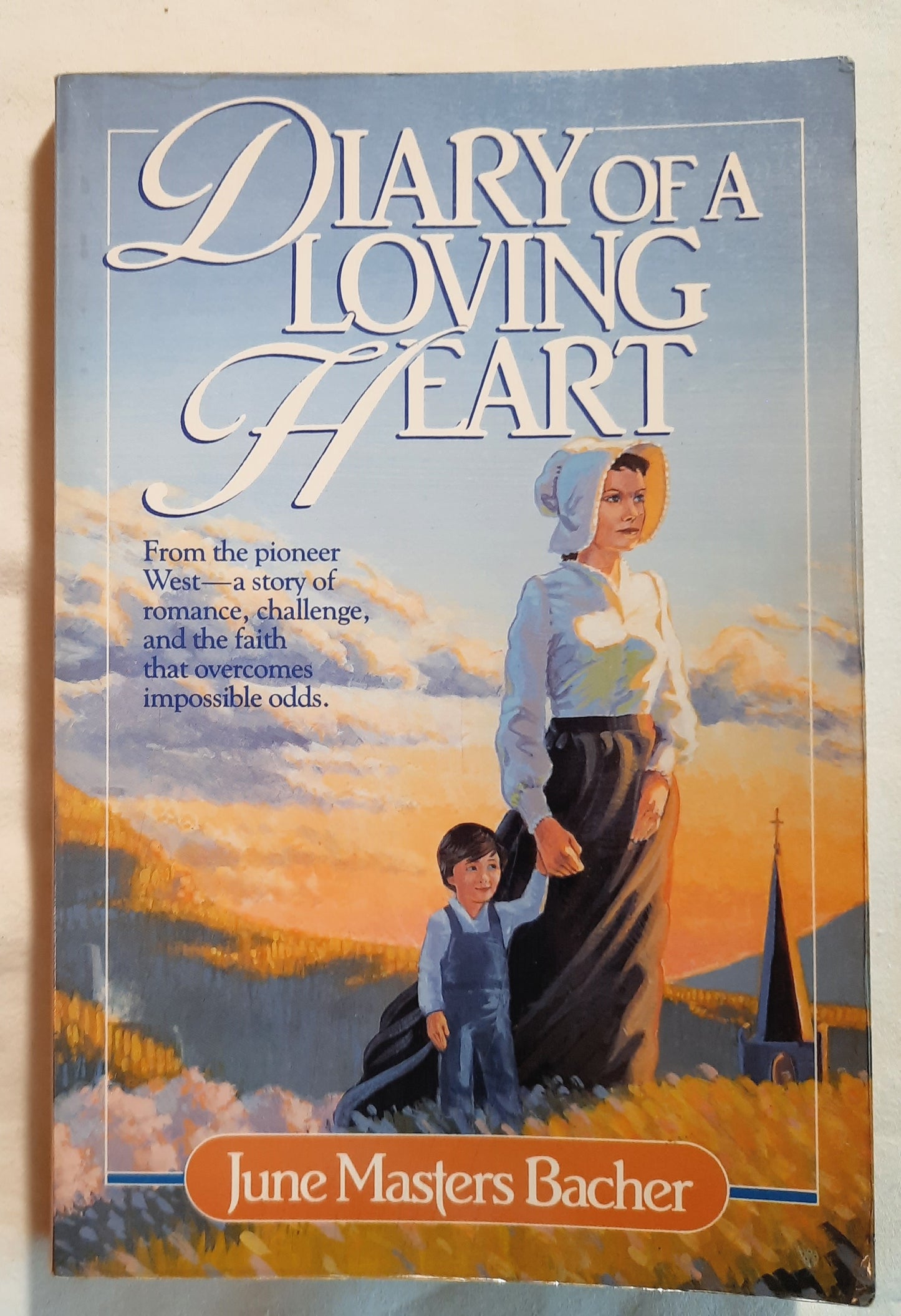 Diary of a Loving Heart #3 by June Masters Bacher (Lasting Love, Good, 1984, Pbk, 176 pages, Harvest House)