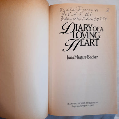 Diary of a Loving Heart #3 by June Masters Bacher (Lasting Love, Good, 1984, Pbk, 176 pages, Harvest House)