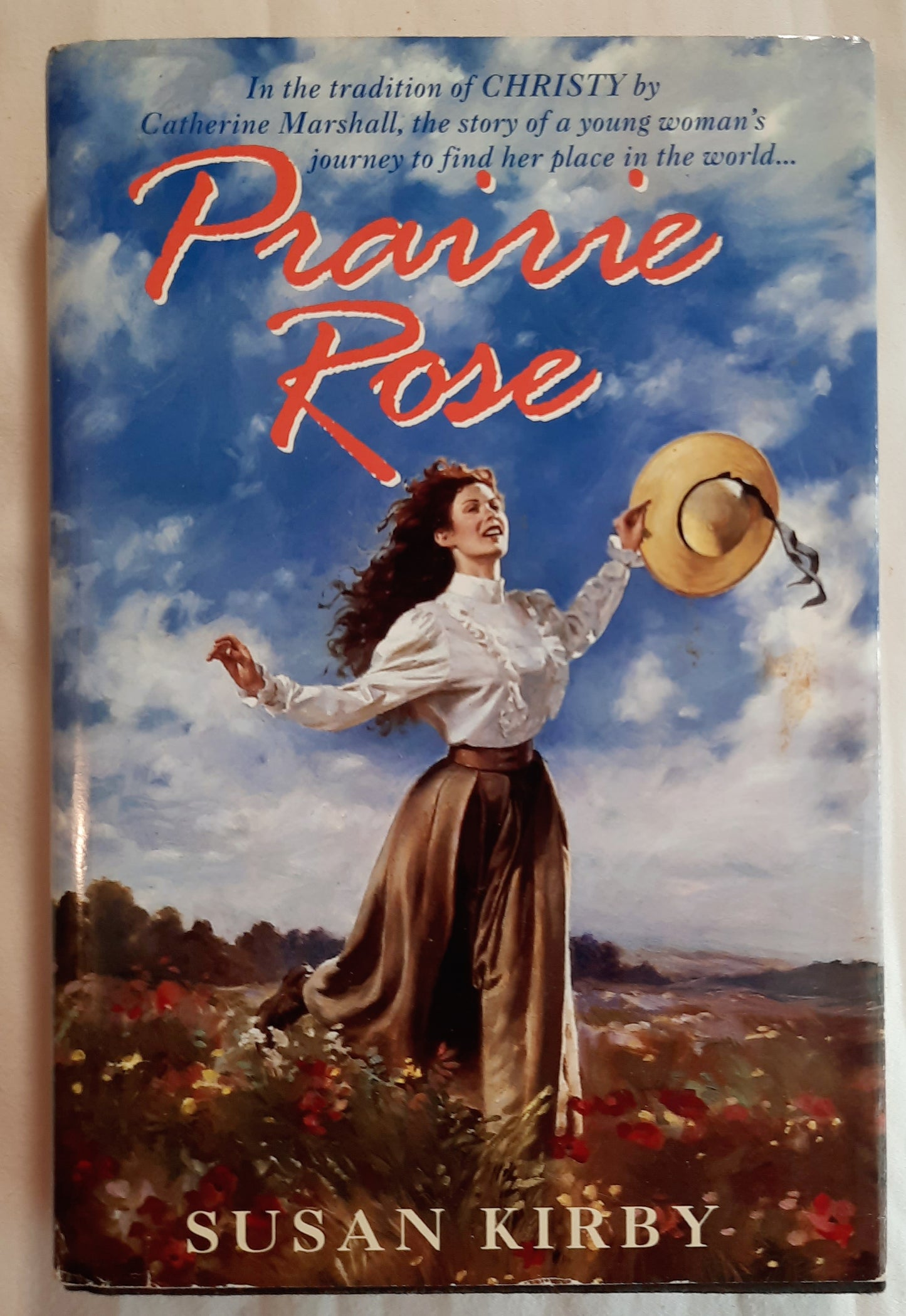 Prairie Rose by Susan Kirby (Good, 1997, HC, 357 pages, Avon Books)