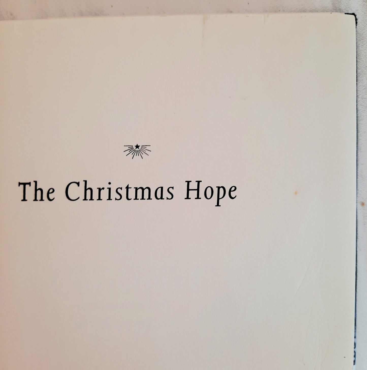 The Christmas Hope #3 by Donna VanLiere (Christmas Hope series, Very Good, 2005, HC, 213 pages, St. Martin's Press)