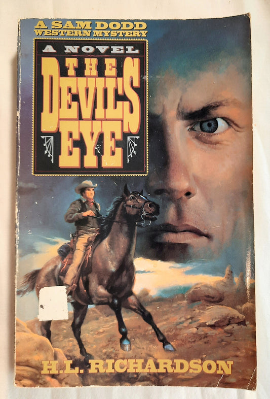 The Devil's Eye by H. L. Richardson (Good, 1995, Pbk, 300 pages, Word Publishing)