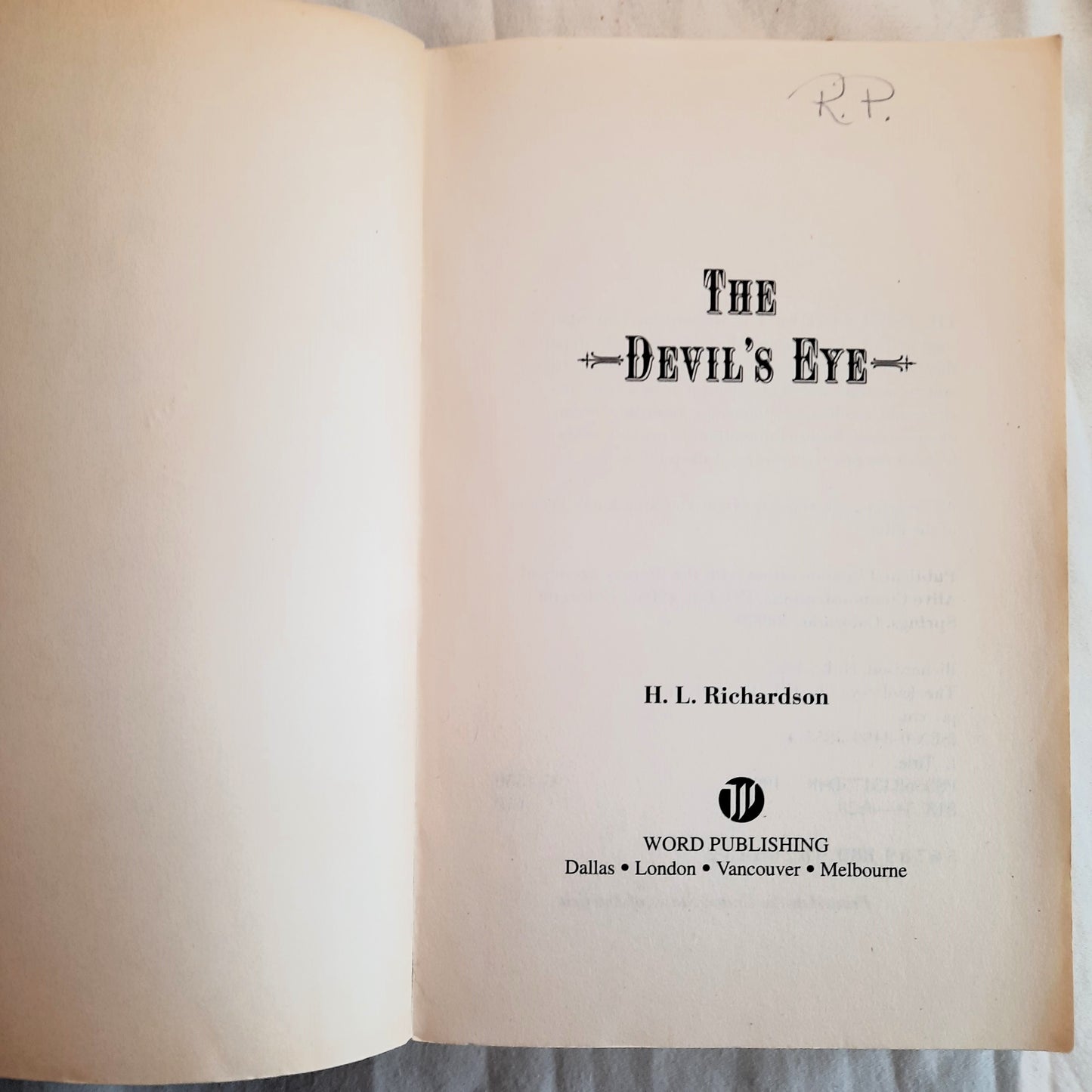 The Devil's Eye by H. L. Richardson (Good, 1995, Pbk, 300 pages, Word Publishing)