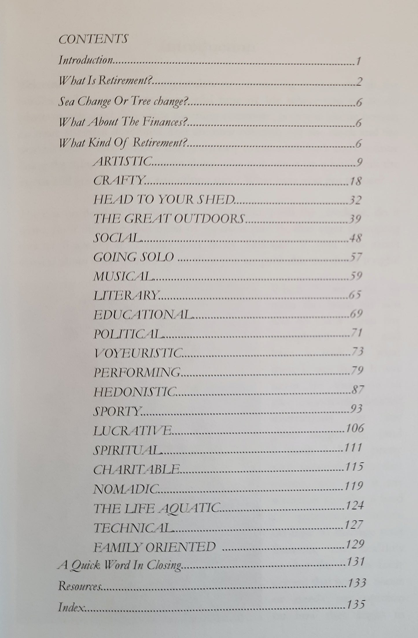 101 Fun Things to Do in Retirement: An Irreverent, Outrageous & Funny Guide to Life After Work by Stella Rheingold (New, 2024, Pbk, 137 pages)