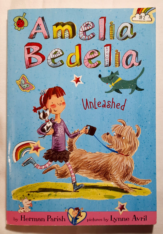 Amelia Bedelia: Unleashed #2 by Herman Parish (Very good, 2013, PBk, 160 pages, Scholastic)