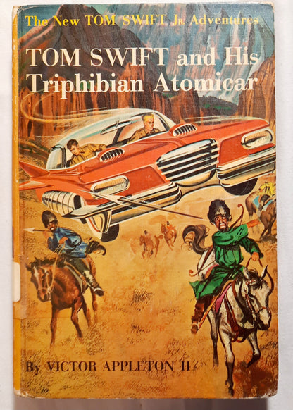 Tom Swift and His Triphibian Atomicar by Victor Appleton II (Good, 1962, HC, 188 pages, Grosset & Dunlap)