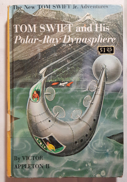 Tom Swift and His Polar-Ray Dynasphere by Victor Appleton II (Very Good, 1965, HC, 177 pages, Grosset & Dunlap)