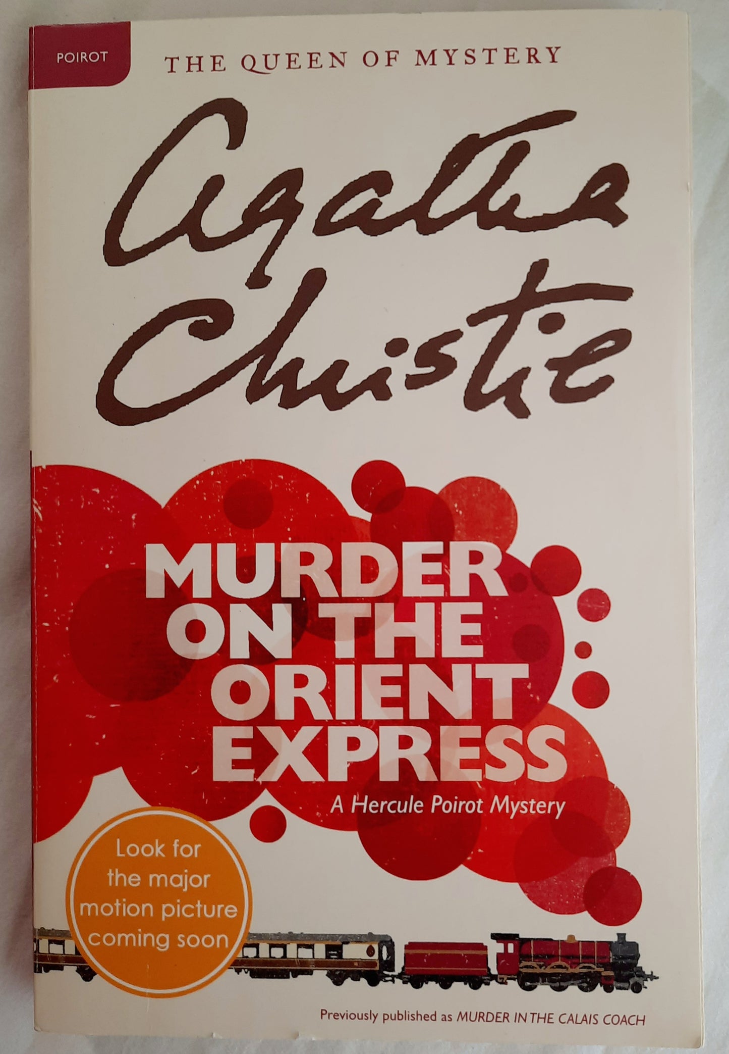 Murder on the Orient Express by Agatha Christie (Very good, 2011, Pbk, 265 pages, William Morrow)