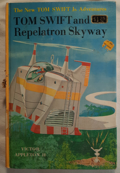 Tom Swift and His Repelatron Skyway by Victor Appleton II (Very Good, 1963, HC, 179 pages, Grosset & Dunlap)