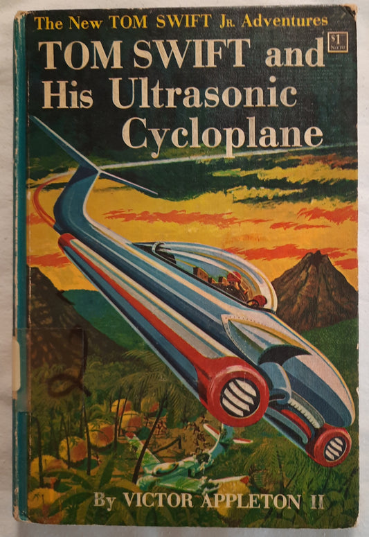 Tom Swift and His Ultrasonic Cycloplane by Victor Appleton II (Good, 1957, HC, 182 pages, Grosset & Dunlap)