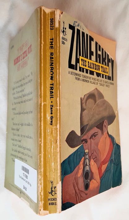 The Rainbow Trail by Zane Grey (Good, 1967, Pbk, 275 pages, Pocket Books)