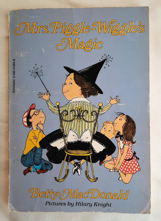 Mrs. Piggle-Wiggle's Magic by Betty MacDonald (Good, 1987, Pbk, 126 pages, Scholastic)