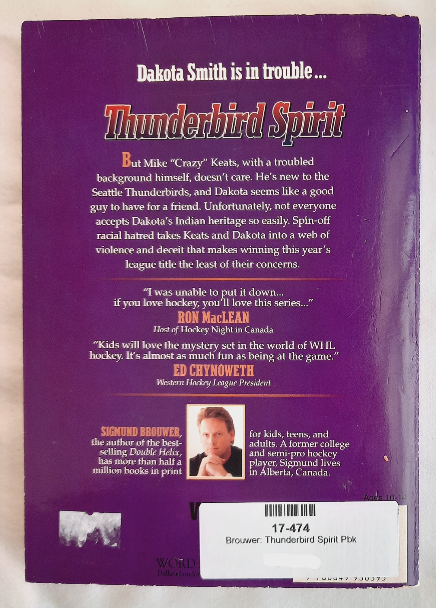 Thunderbird Spirit by Sigmund Brouwer (Lightning on Ice, Good, 1996, Pbk, 118 pages, Word Kids)