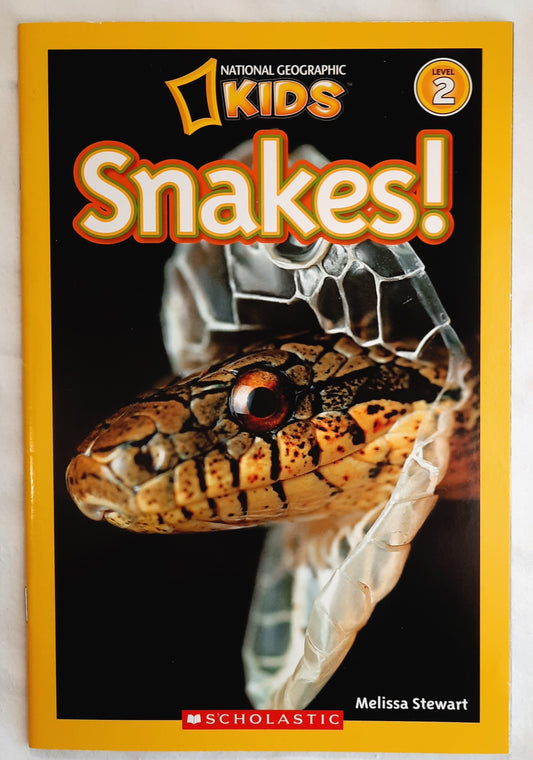 National Geographic Kids: Snakes! by Melissa Stewart (New, 2009, Pbk, 32 pages, Scholastic)