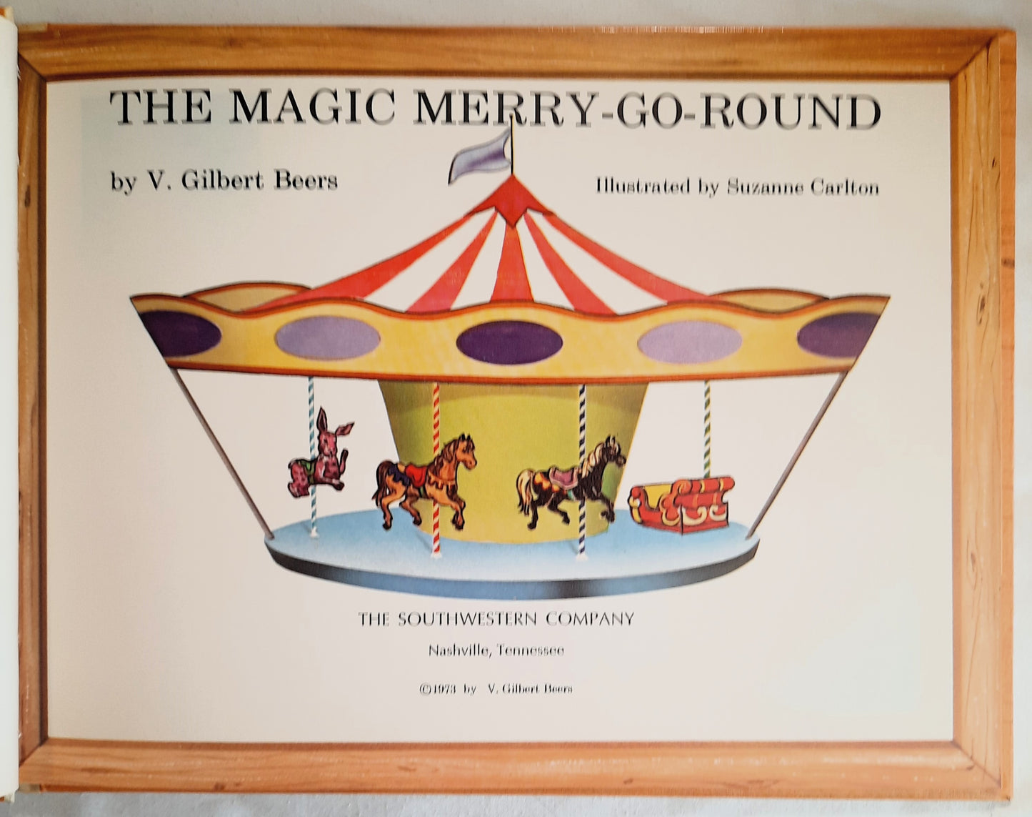 The Magic Merry-Go-Round by V. Gilbert Beers (Very good, 1973, HC, Wonder World Books)