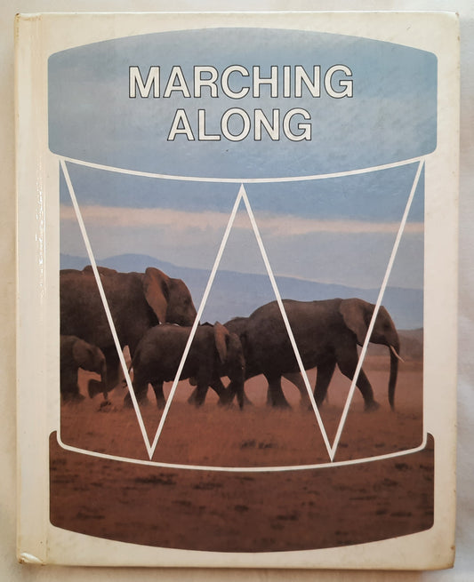 Marching Along Reader by Mildred Bailey; Barbara Burke (Very good, 1980, HC, 256 pages, American Book Co.)