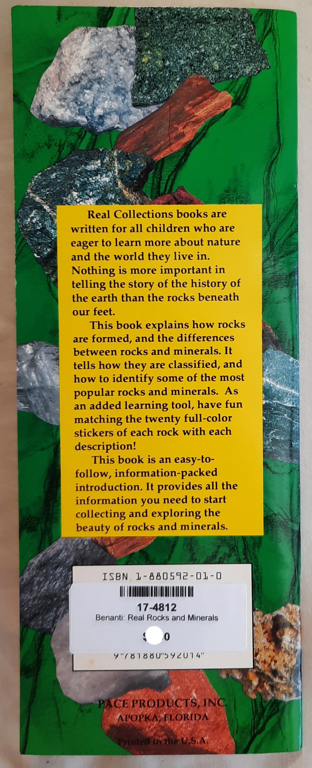 Young Authentic Collector: Real Rocks and Minerals by Carol Benanti (Very good, 1991, Pbk, 48 pages, Pace Products)