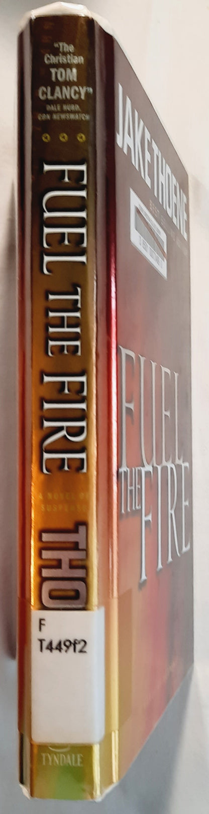 Fuel the Fire #3 by Jake Thoene (Chapter 16 series, Very Good, 2004, HC, 237 pages, Tyndale House)