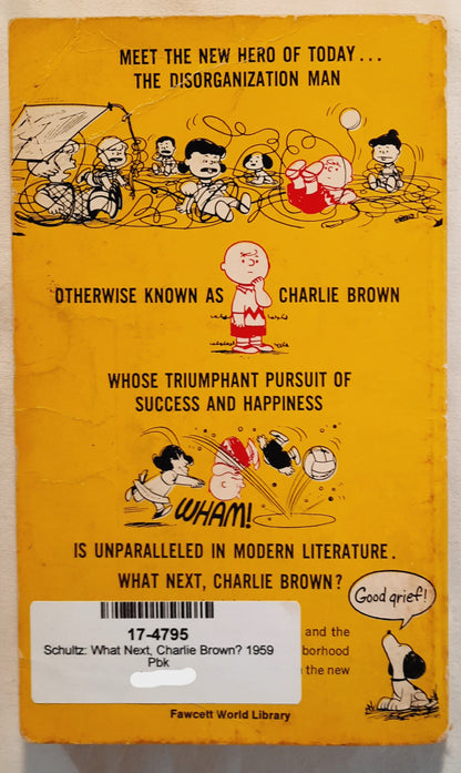 What Next, Charlie Brown? by Charles M. Schulz (Good, 1959, Pbk, Fawcett World Library)