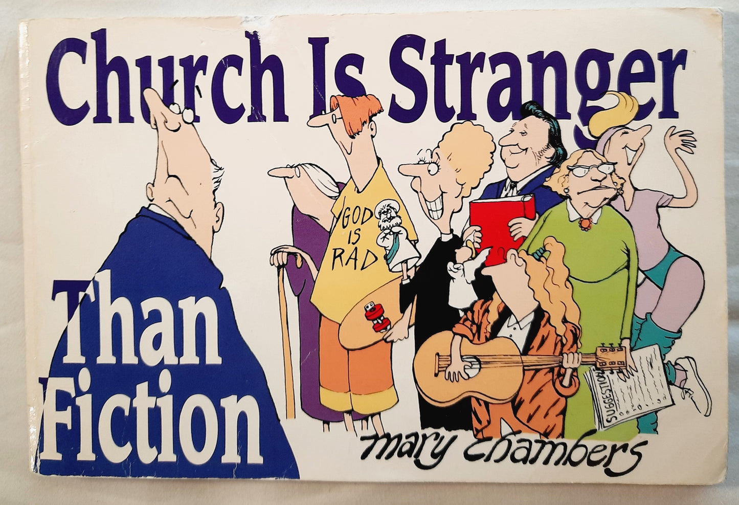 Church Is Stranger Than Fiction by Mary Chambers (Good, 1990, Pbk, 104 pages, InterVarsity Press)