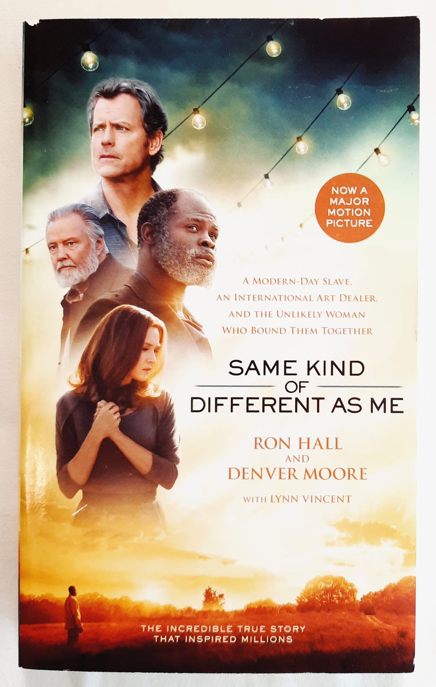 Same Kind of Different As Me by Ron Hall; Denver Moore (New, 2017, Pbk, 240 pages, TN W Publishing)