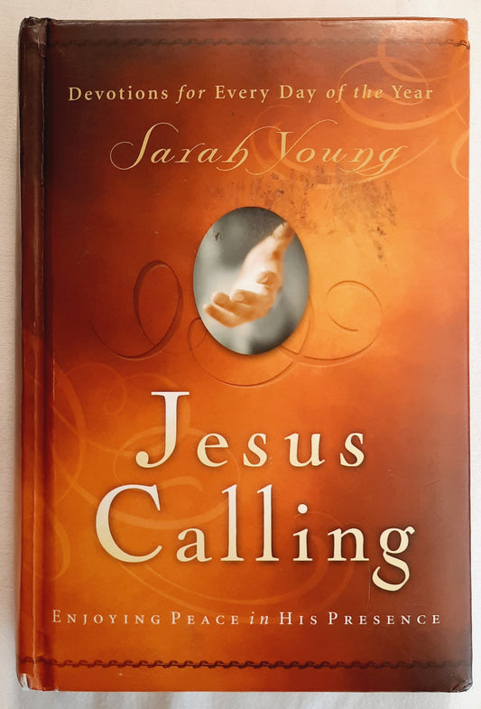 Jesus Calling: Devotions for Every Day of the Year by Sarah Young (Good, 2004, Padded HC, 382 pages, Thomas Nelson)