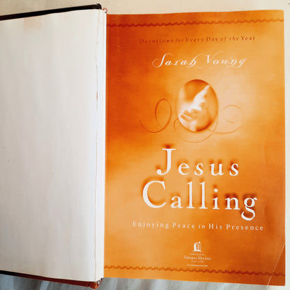 Jesus Calling: Devotions for Every Day of the Year by Sarah Young (Good, 2004, Padded HC, 382 pages, Thomas Nelson)