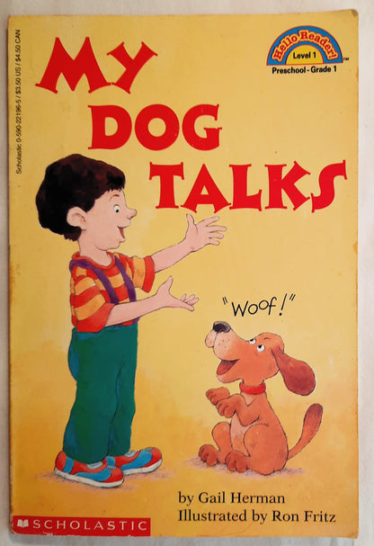 My Dog Talks by Gail Herman (Hello Reader! Level 1, Very good, 1995, Pbk, Scholastic, 32 pages)