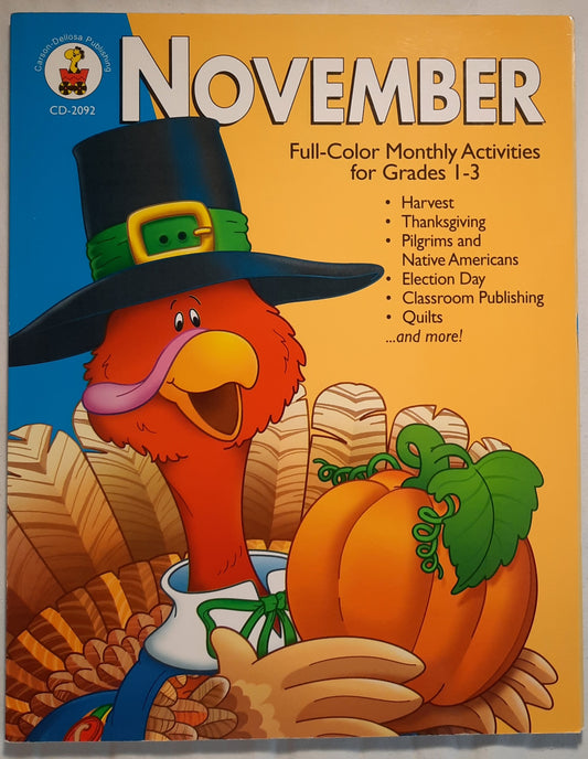 November: Full-Color Monthly Activities for Grades 1-3 by Lynette Pyne (Very good, 2000, Pbk, 98 pgs)