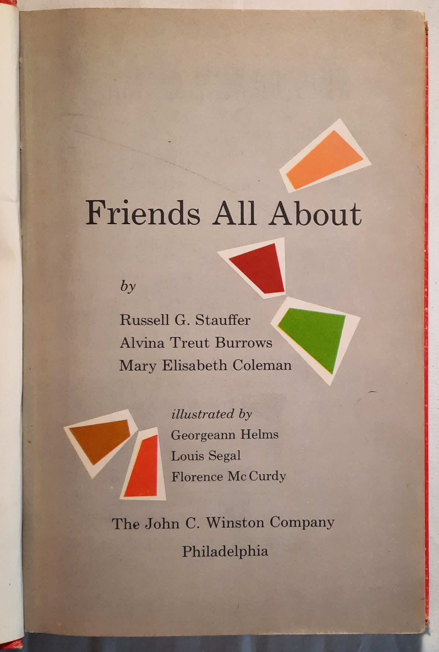 Friends All About by Russell G. Stauffer; Alvina T. Burrows; Mary E. Coleman (Good, 1960, HC, 220 pages, John C. Winston Co.)