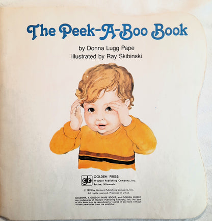 The Peek-a-Boo Book by Donna Lugg Pape (Good, 1978, Pbk, 24 pages, Golden Shape Book)