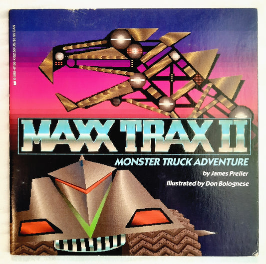 Maxx Trax II: Monster Truck Adventure by James Preller (Very good, 1988, Pbk, 32 pages, Scholastic)