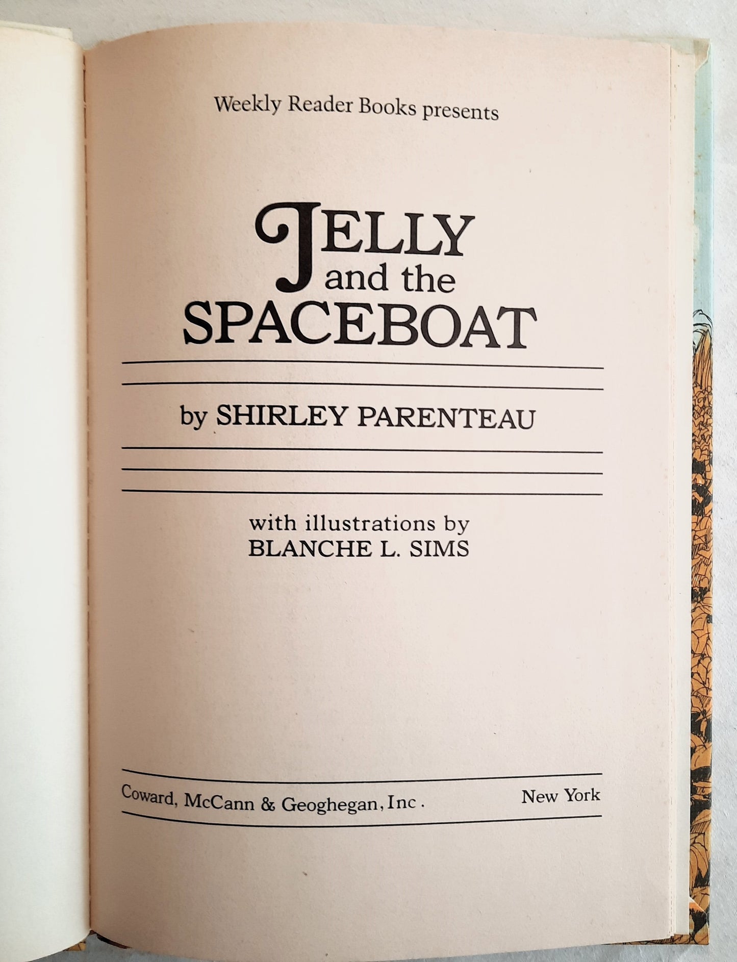 Jelly and the Spaceboat by Shirley Parenteau (Very good, 1981, HC, 62 pages, Weekly Reader Books)