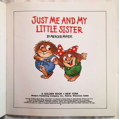 Just Me and My Little Sister by Mercer Mayer (Very good, 1986, Pbk, 24 pages, A Golden Book)