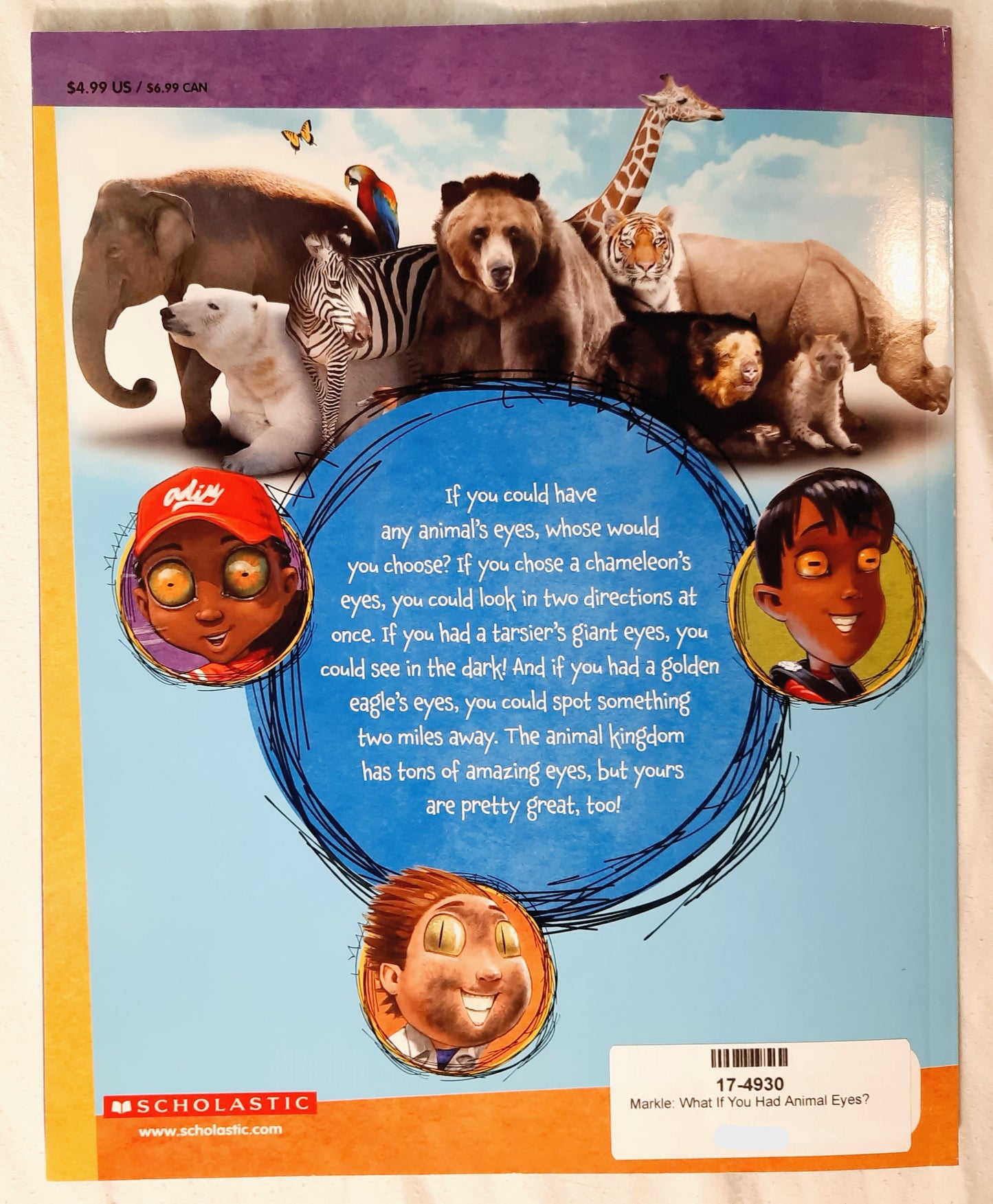 What if You Had Animal Eyes? by Sandra Markle (New, 2017, Pbk, 32 pages, Scholastic)