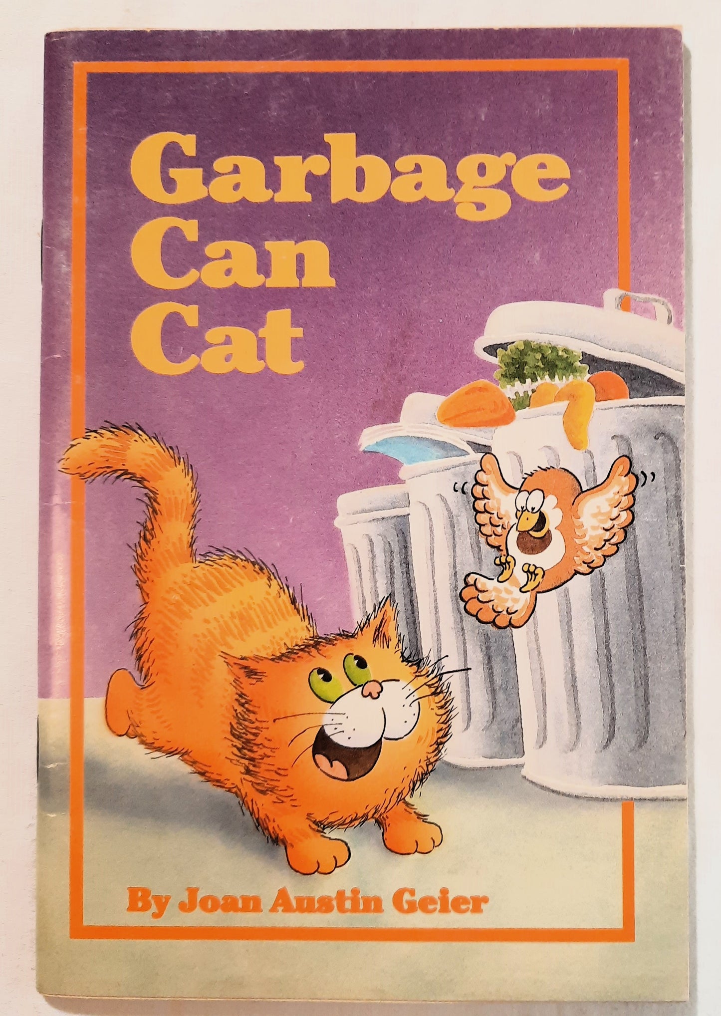 Garbage Can Cat by Joan Austin Geier (Good, 1986, Pbk, 48 pages, Weekly Reader Paperback Clubs)