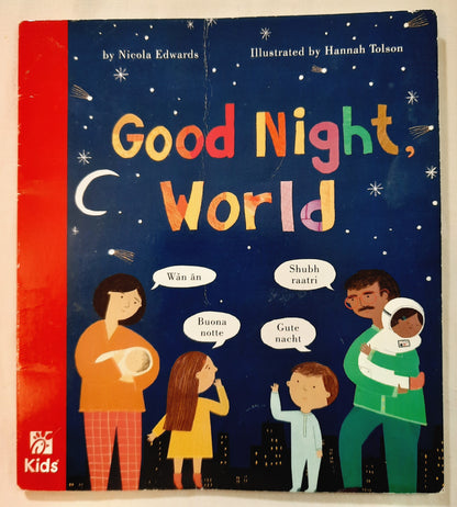 Good Night, World by Nicola Edwards (Good, 2022, Pbk, 24 pages, Tiger Tales/Chick-fil-A)