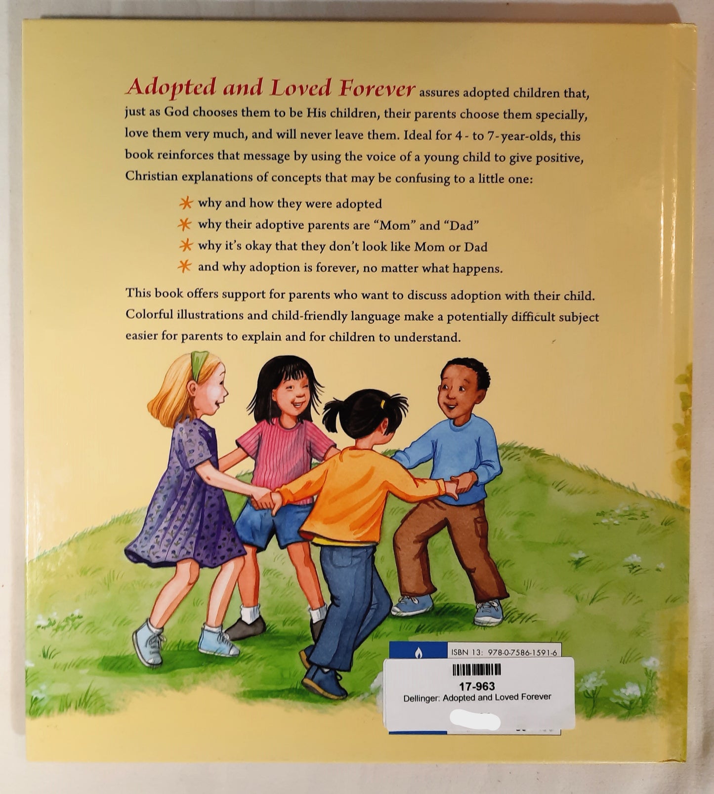 Adopted and Loved Forever by Annetta E. Dellinger (New, 2009, HC, 32 pages, Concordia Publishing)