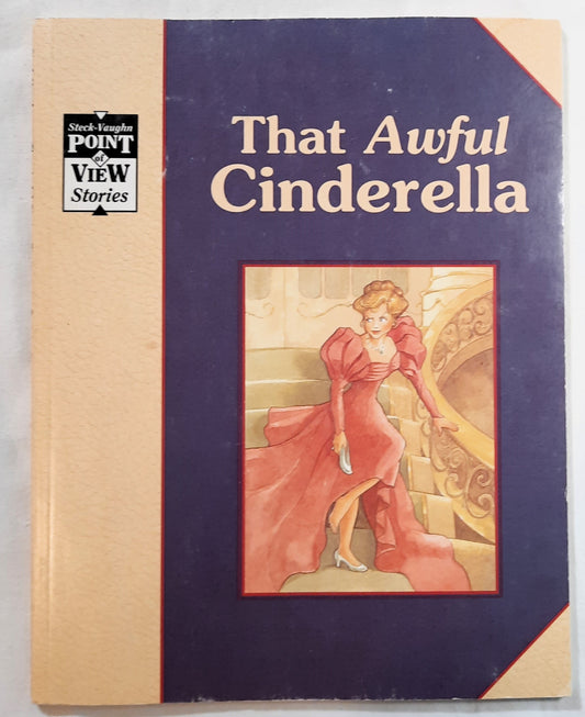 That Awful Cinderella/Cinderella by Dr. Alvin Granowsky (Point of View Stories, Good, 1983, Pbk, 48 pages, Raintree Steck-Vaughn)